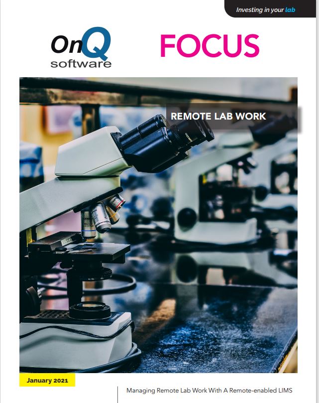 Managing Remote Lab Work With A Remoteenabled LIMS